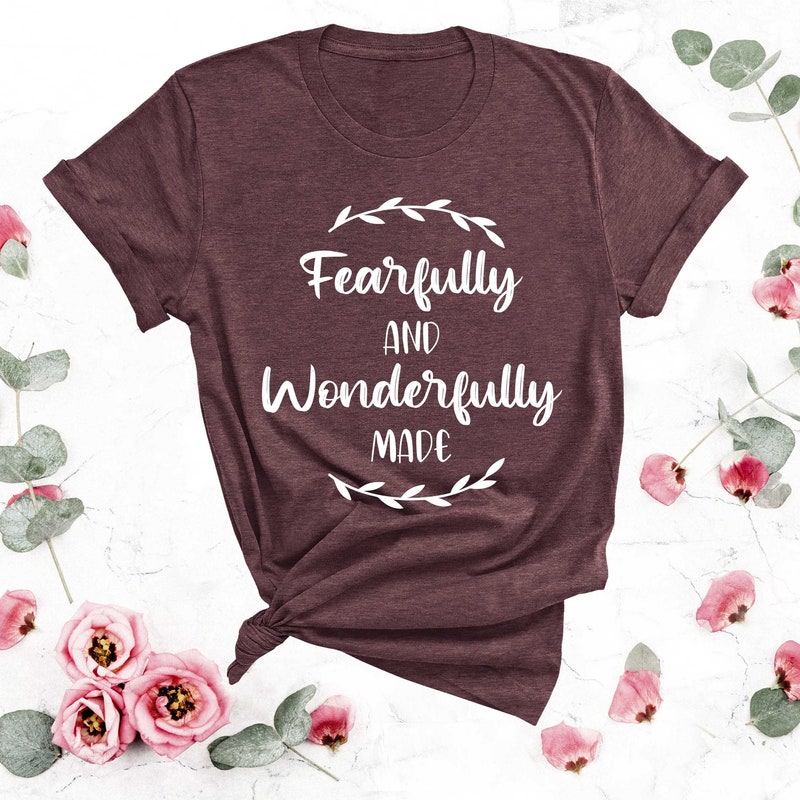 Fearfully & Wonderfully Made Graphic Tee
