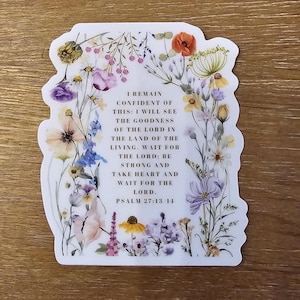 Goodness of the Lord, Psalm 27:13-14, Psalm Sticker, Christian sticker, Bible verse sticker, sticker, Psalm 27, Land of the living, goodness