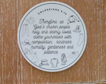 Clothe Yourselves Sticker, Colossians 3:12, Compassion, Kindness, Humility, Gentleness, Patience, Christian Sticker, Colossians, New Testame