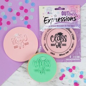 Sweet Stamp - OUTboss Expression - Class of Cookie/Cupcake Deboss/Emboss Cupcake Topper, Embossers for Cookies & Cupcakes