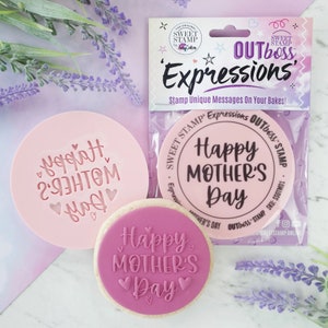 Sweet Stamp - OUTboss Expression - Fun Happy Mothers Day Cookie/Cupcake Deboss/Emboss Cupcake Topper, Embossers for Cookies & Cupcakes