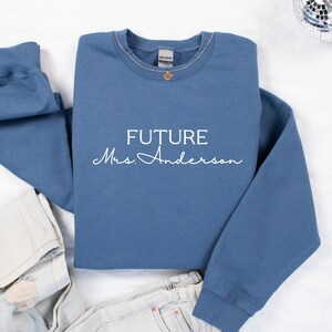 Bridal sweatshirt, Future Mrs. shirt, Personalized bride crewneck, Engagement gift,  Engagement sweatshirt, Wedding gift