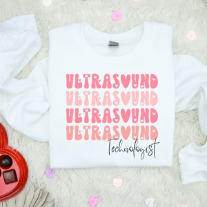 Ultrasound Tech Sweatshirt, Cute Ultrasound Technologist Shirt, Radiology Department Shirt, Cute Sonographer Funny Ultrasound Tech Shirt