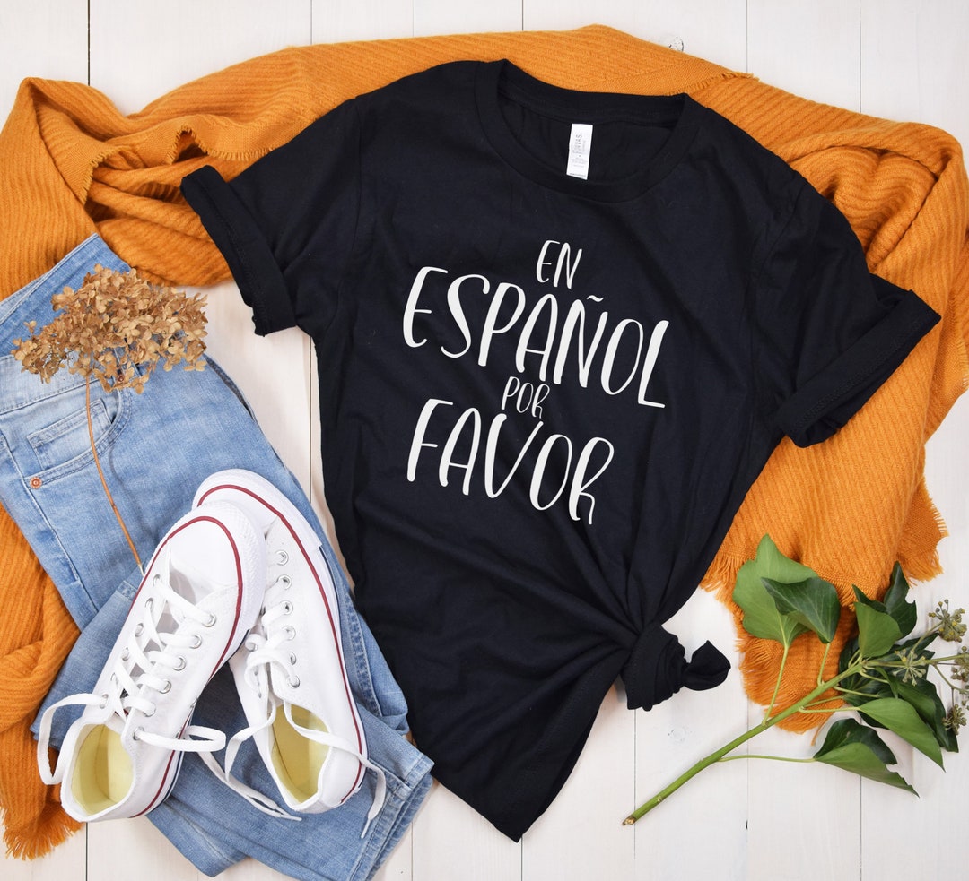 Funny Spanish T Shirt, Maestra, Spanish Teacher Gifts, En Espanol Por
