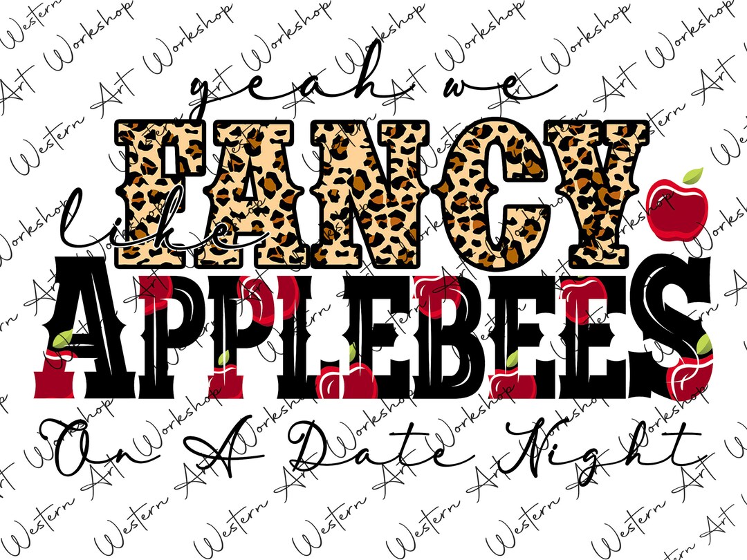 Fancy Like Applebees on A Date Night Png, Country,western,country Song