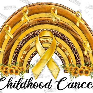 Childhood Cancer Png Sublimation Design, Cancer Awareness Png, Cancer Ribbon Png, Rainbow Png,Childhood Cancer Png, Instant Download