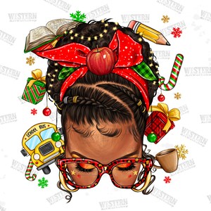 Christmas Teacher Afro Messy Bun Png, Merry Christmas png, Happy New Year png, Christmas messy bun png, sublimate designs download