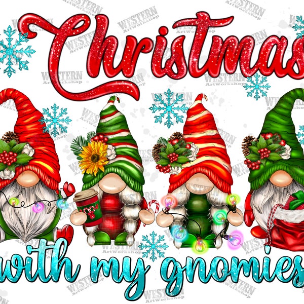 Christmas With My Gnomies Png Sublimation Design, Christmas Png, Gnomes Png, Christmas Gnomes Png, Merry Christmas Png, Digital Download