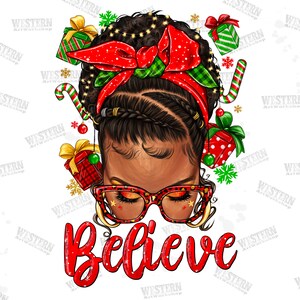 Christmas believe afro messy bun png sublimation design download, Messy bun png, Christmas png, afro woman png, sublimate designs download