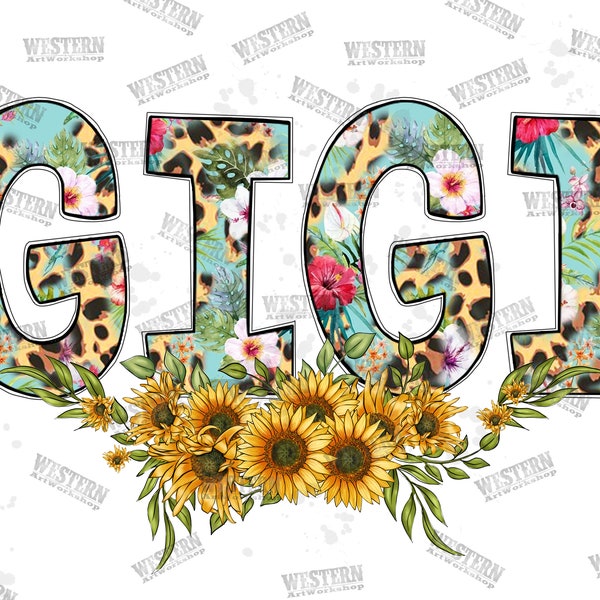 Gigi Sublimation Png File, Gigi Png File, Western Png, Gigi Leopard, Leopard,Gigi Design Png,Sunflower Gigi Png,Sublimation Design Downloads