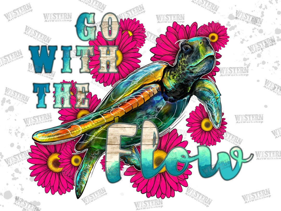 Go With the Flow Pink Daisy Turtle Png Sublimation Design, Sea Turtle ...