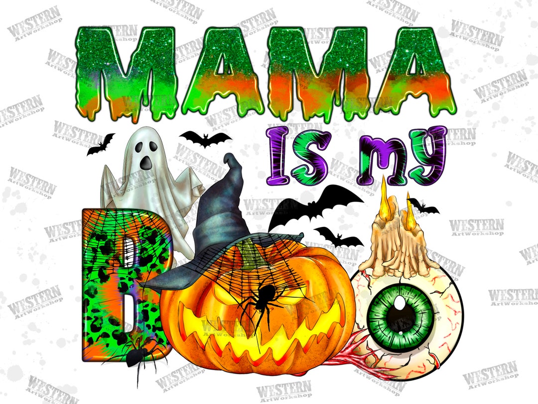 Mama ıs My Boo Png Halloween Png Halloween Boo Png Mama - Etsy