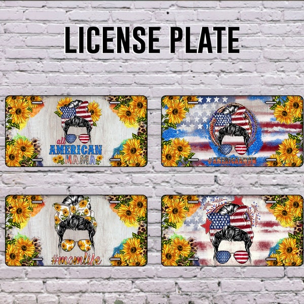 All American Messy Bun License Plate Bundle,American Design License Plate,Bundle Design,Messy Bun Png,Sunflower Png,Mom Png,Digital Download