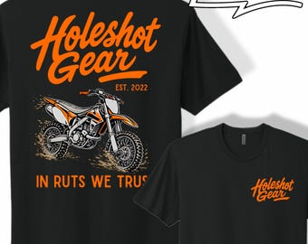 En Ruts We Trust, Holeshot Gear, camiseta de motocross, camiseta de BMX, camiseta de dirt track, moto de dirt, equipo,