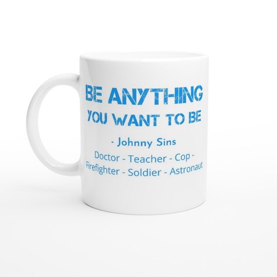 Be Anything You Want to Be Johnny Sins Funny Silly - Etsy Be Anything You Want to Be Johnny Sins Funny Silly - Etsy