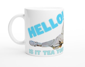 Hello, Is It Tea You&#39;re Looking For? 11oz Ceramic Mug Lionel Meme, Funny, Gift, Tea, For Him, For Her, 80s, Office, Work