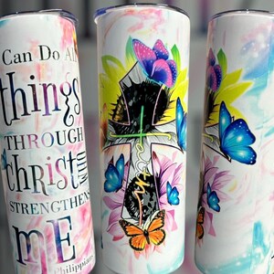 20oz Tumbler Stainless Steel I can do all things through Christ Faith Design