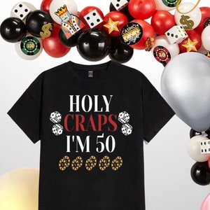 Casino Theme Craps Birthday Shirt