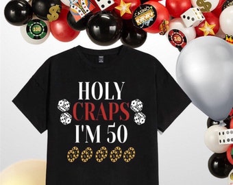 Casino Theme Craps Birthday Shirt