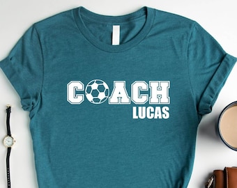 Custom Soccer Coach Shirt, Coaches gift Soccer, Personalized Soccer coach gift, Highschool Soccer coach shirt, Soccer Gift for Dad, Coach