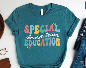 Special Education Dream Team Shirt, Special Education Squad, Special Education Teacher Shirt, Special Education Tee, Health Services Hoodie