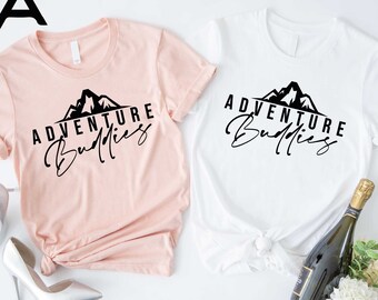 Adventure Buddies Shirts, Road Trip Shirt, Nature Lover Shirts, Adventure Awaits, Adventure Shirt, Adventure Time, Travel Gifts Shirt