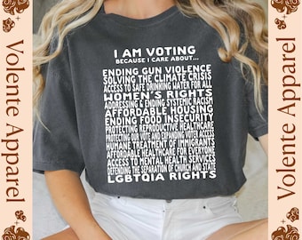 I am Voting Because Shirt, Feminist Shirt, Liberal Shirt, Democrat Shirt, Voting Shirt, Vote Election Shirt, Vote Shirts, Politics Shirt