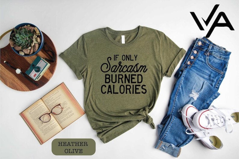 a t - shirt that says if only jackson burned calories