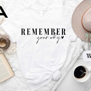 a t - shirt that says, remember your story