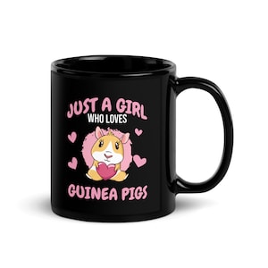 Just A Girl Who Loves Guinea Pigs Mom Animal Lover Taza de té Taza de café