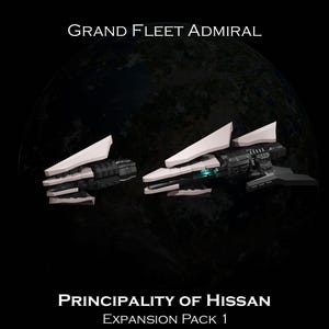 以下が含まれることがあります： 黒の背景に「Grand Fleet Admiral」と「Principality of Hissan Expansion Pack 1」の文字が書かれた白と灰色の宇宙船