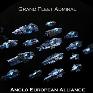 Anglo European Alliance Fleet - Grand Fleet Admiral