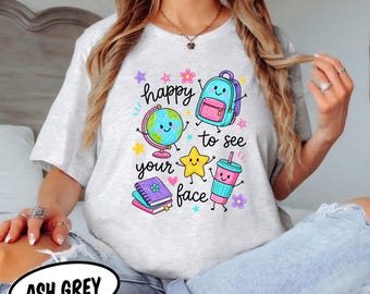 Camiseta "Me alegra ver tu cara, profesor/a", regreso a clases, atuendo para el primer día.