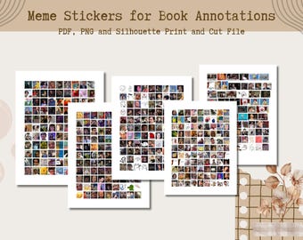 Meme Stickers Printables for Book Annotations PDF PNG Cut File Silhouette