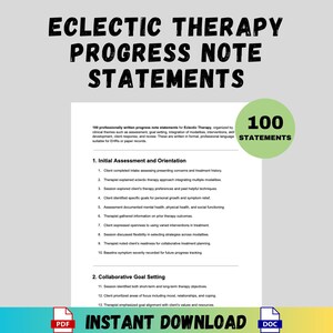 May include: A document titled "Eclectic Therapy Progress Note Statements" with the text "100 Statements" in a green circle. The document includes a list of statements for therapy, with the words "Instant Download" at the bottom.