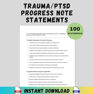 Pode incluir: Documento branco com texto preto "TRAUMA/PTSD PROGRESS NOTE STATEMENTS". Lista 100 declarações para notas de progresso terapêutico, organizadas por categorias temáticas. Inclui texto "INSTANT DOWNLOAD" e ícones PDF e DOC.