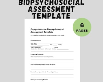 May include: A white Comprehensive Biopsychosocial Assessment Template with fillable fields for client information and presenting problems. The document is labeled "Instant Download" and has 6 pages.