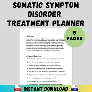 May include: A treatment planner for Somatic Symptom Disorder, featuring the title and a definition of the disorder. The planner includes check-in questions and is labeled as an instant download with 5 pages.