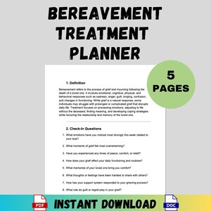 Può includere: Un pianificatore di trattamento del lutto con il testo "BEREAVEMENT TREATMENT PLANNER" in grassetto nero. Il pianificatore include una definizione di lutto e domande di check-in. Un cerchio verde mostra "5 PAGES". La parte inferiore dell'immagine dice "INSTANT DOWNLOAD".