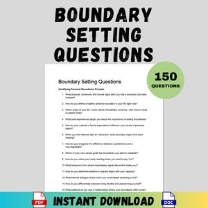 May include: A white document with the title "Boundary Setting Questions" and 150 questions. The document includes prompts for identifying personal boundaries. The words "Instant Download" are at the bottom. The title "Boundary Setting Questions" is at the top.