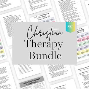 May include: A collection of printable Christian therapy resources. The central image features the words "Christian Therapy Bundle" in a stylish font. Surrounding the central image are several pages with text and colorful graphics, including a "30-Day Christian Self-Care Challenge."