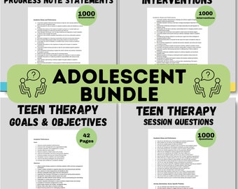 Adolescent Therapy Bundle Teen Progress Note Statements Teen Treatment Plans Goals Objectives Teen Interventions Therapy Teen Questions