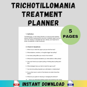 Może przedstawiać: Biały dokument zatytułowany "Trichotillomania Treatment Planner" z listą pytań kontrolnych. Dokument ma zielone koło z numerem "5" i słowem "PAGES". Słowa "INSTANT DOWNLOAD" znajdują się na dole.