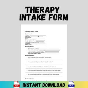 May include: A black and white printable therapy intake form with the title "Therapy Intake Form" at the top. The form includes sections for client information, presenting problem, mental health history, and emotional well-being.