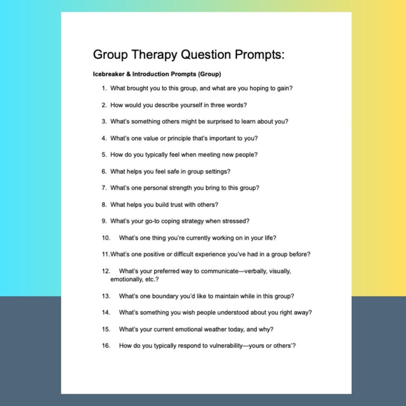 Process Group Therapy Questions Group Therapy Prompts Icebreakers Sharing Feedback Closure Counselors ...