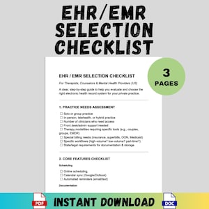 May include: A white EHR/EMR Selection Checklist for therapists, counselors, and mental health providers. The checklist includes sections on practice needs assessment and core features, with a green circle indicating "3 pages". Includes "Instant Download" text.