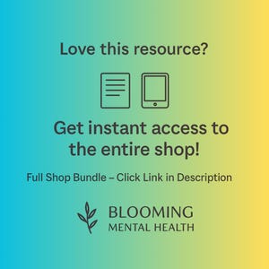 Puede incluir: Gr&aacute;fico promocional con un fondo degradado azul y amarillo. El texto dice "&iquest;Te gusta este recurso?" y "&iexcl;Obt&eacute;n acceso instant&aacute;neo a toda la tienda!" con iconos de un documento y una tableta. El logotipo de Blooming Mental Health est&aacute; en la parte inferior.