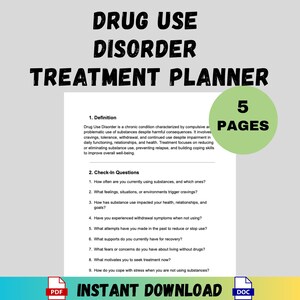 May include: A treatment planner titled "Drug Use Disorder Treatment Planner" with the text "Instant Download." The document includes definitions and check-in questions. A green circle displays "5 PAGES." PDF and DOC icons are visible.