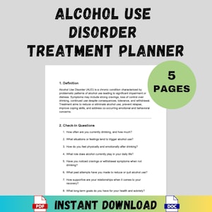 May include: A treatment planner for Alcohol Use Disorder (AUD) with the title "ALCOHOL USE DISORDER TREATMENT PLANNER" in bold black font. The planner includes a definition, check-in questions, and is 5 pages long. The words "INSTANT DOWNLOAD" are at the bottom.