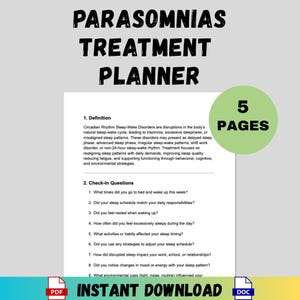 May include: A white document titled "Parasomnias Treatment Planner" with the text "Instant Download." The document includes definitions and check-in questions. A green circle displays "5 Pages."